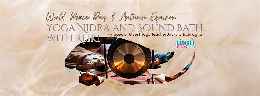 Autumn Equinox Yoga Nidra Sound Bath with Reiki