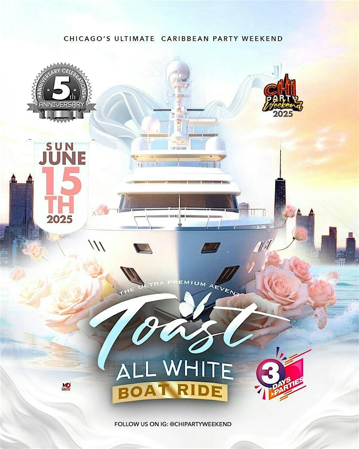 "TOAST All White Caribbean Yacht Party" CHI PARTY WEEKEND 2025