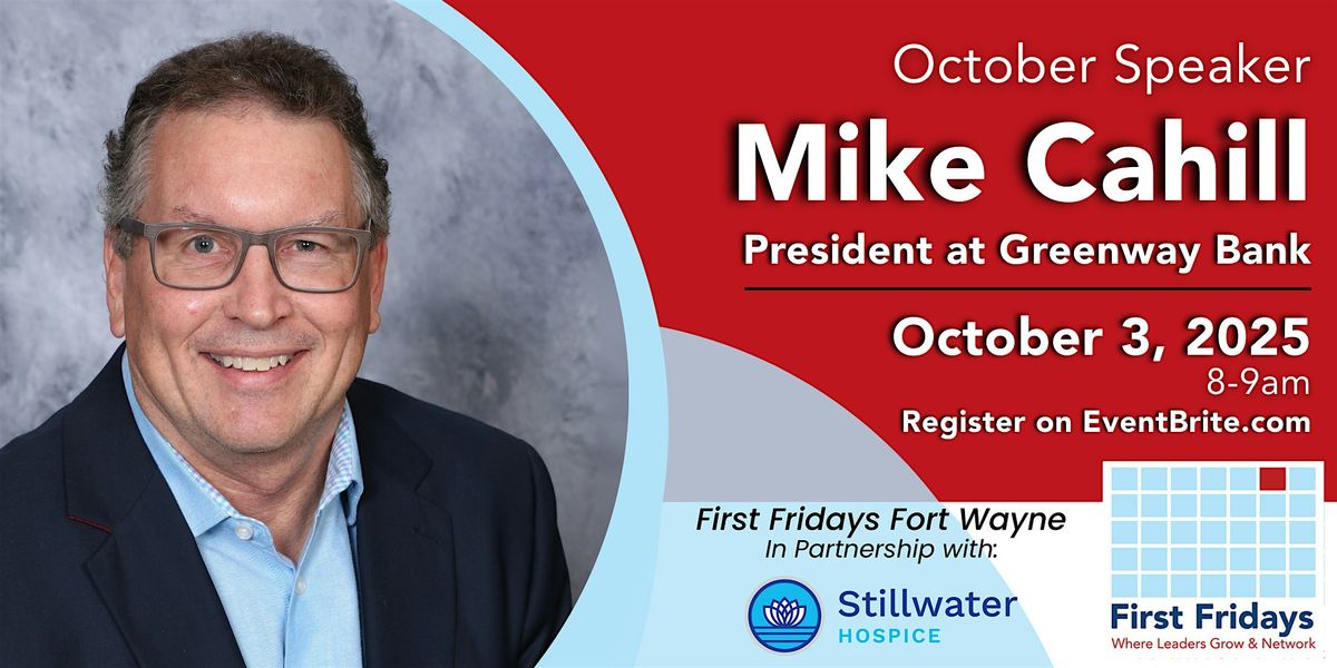 October First Fridays with Mike Cahill