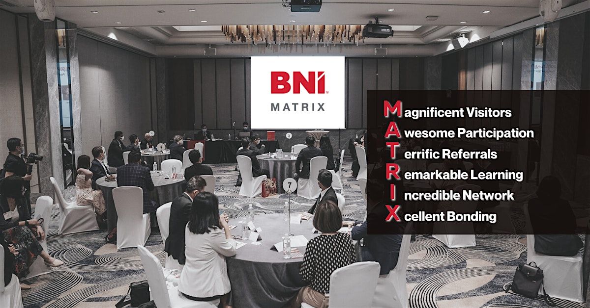 BNI Matrix In-Person Meeting