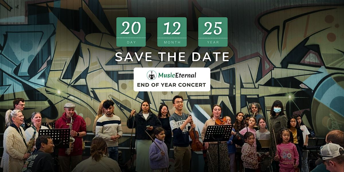 End-of-Year Concert: Music Eternal