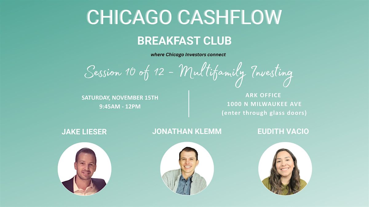 Chicago Cashflow Breakfast Club: REI Education & Networking  - 11\/15