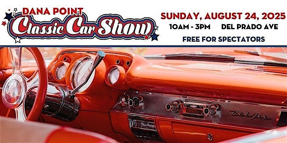 2025 Dana Point Classic Car  Show