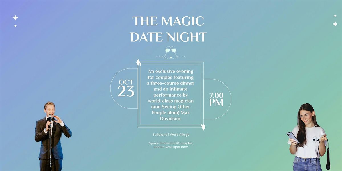The Magic Date Night