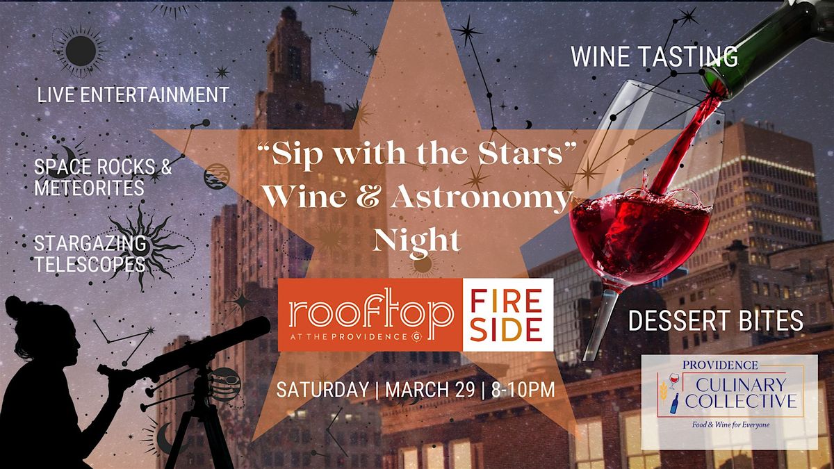 "Sip with the Stars" Rooftop Wine & Astronomy Night