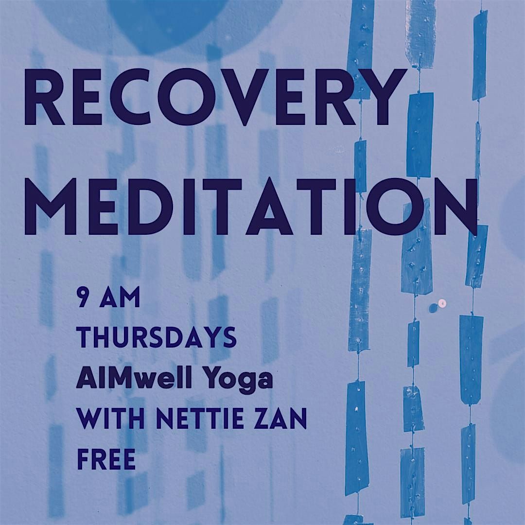 Recovery Meditation