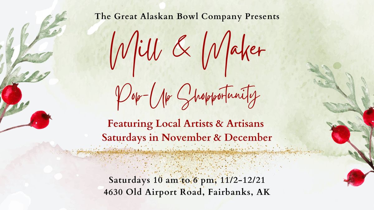 Mill & Maker Holiday Series