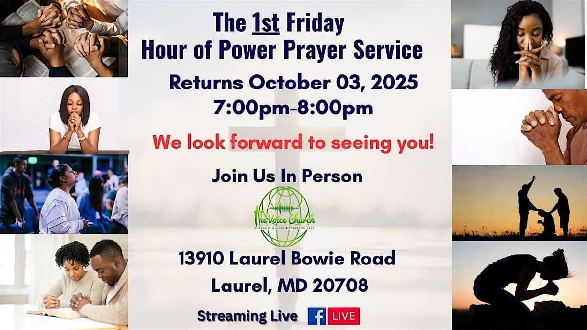 The 1st Friday Hour of Prayer Service!