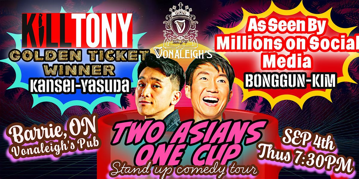 Two Asians One Cup | STAND UP COMEDY TOUR