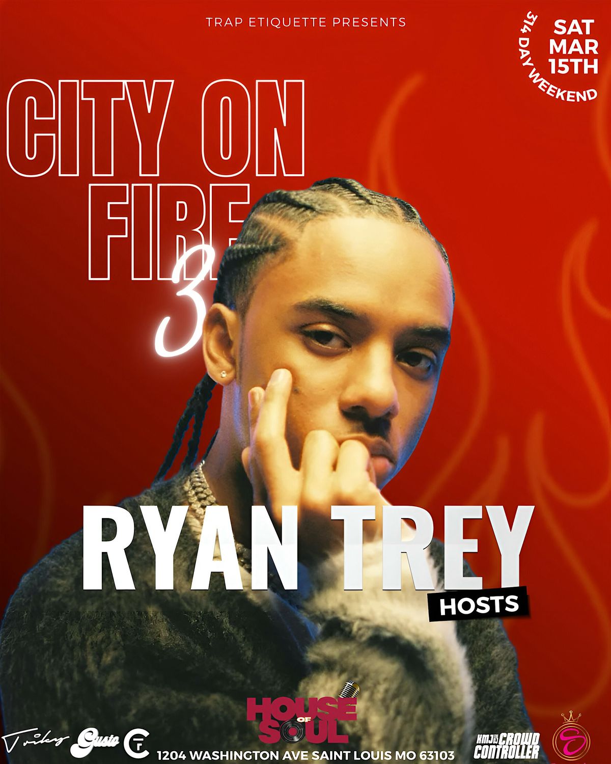 City On Fire w\/ Ryan Trey