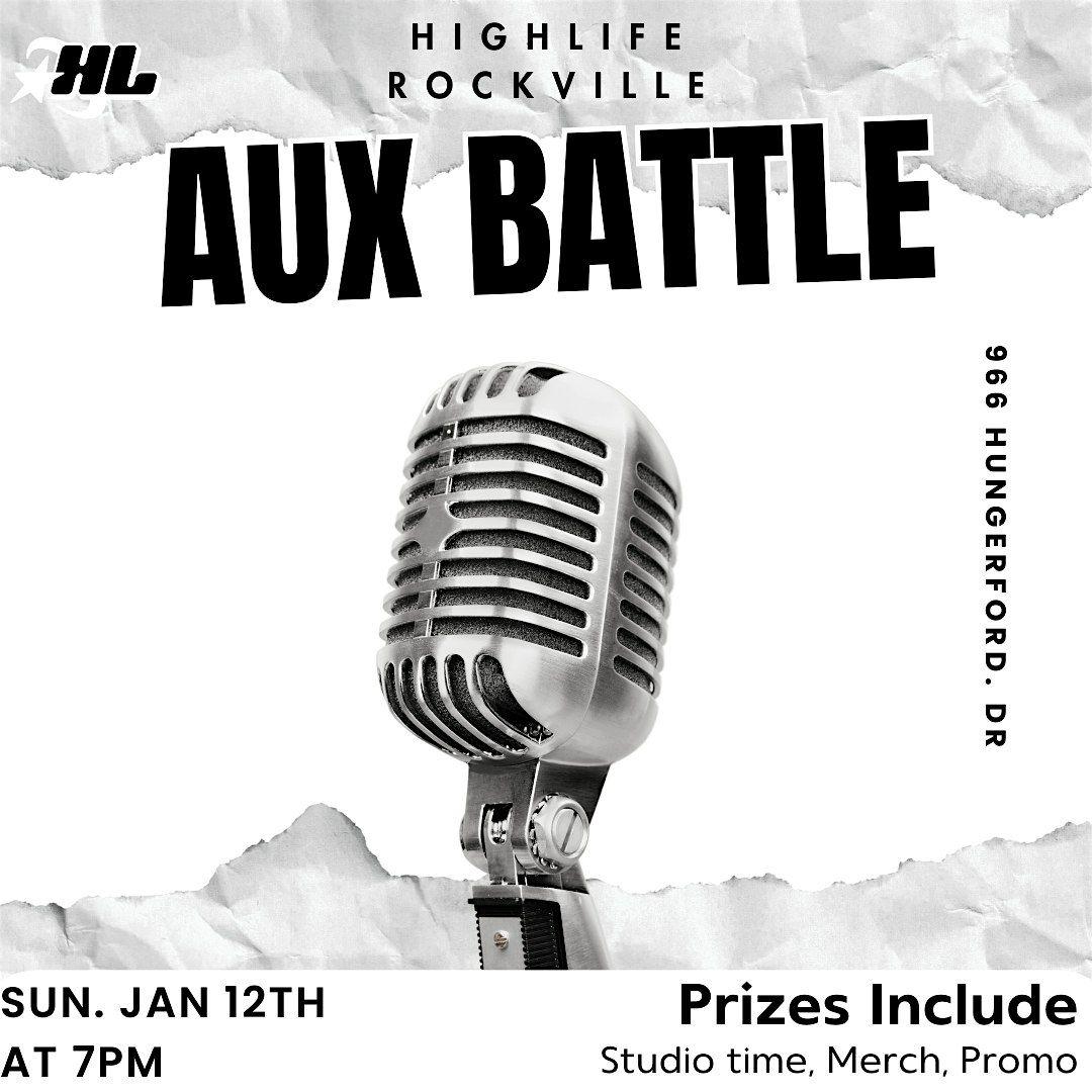 HighLife Aux Battle at HighLife Rockville