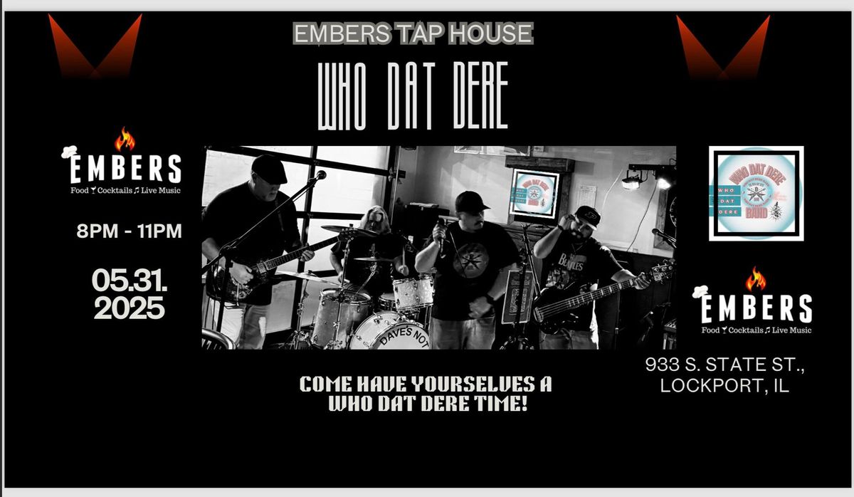 Join Us For A Who Dat Dere Time at Embers