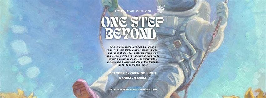 One Step Beyond - World Space Week at Walter Redondo Fine Art Collection
