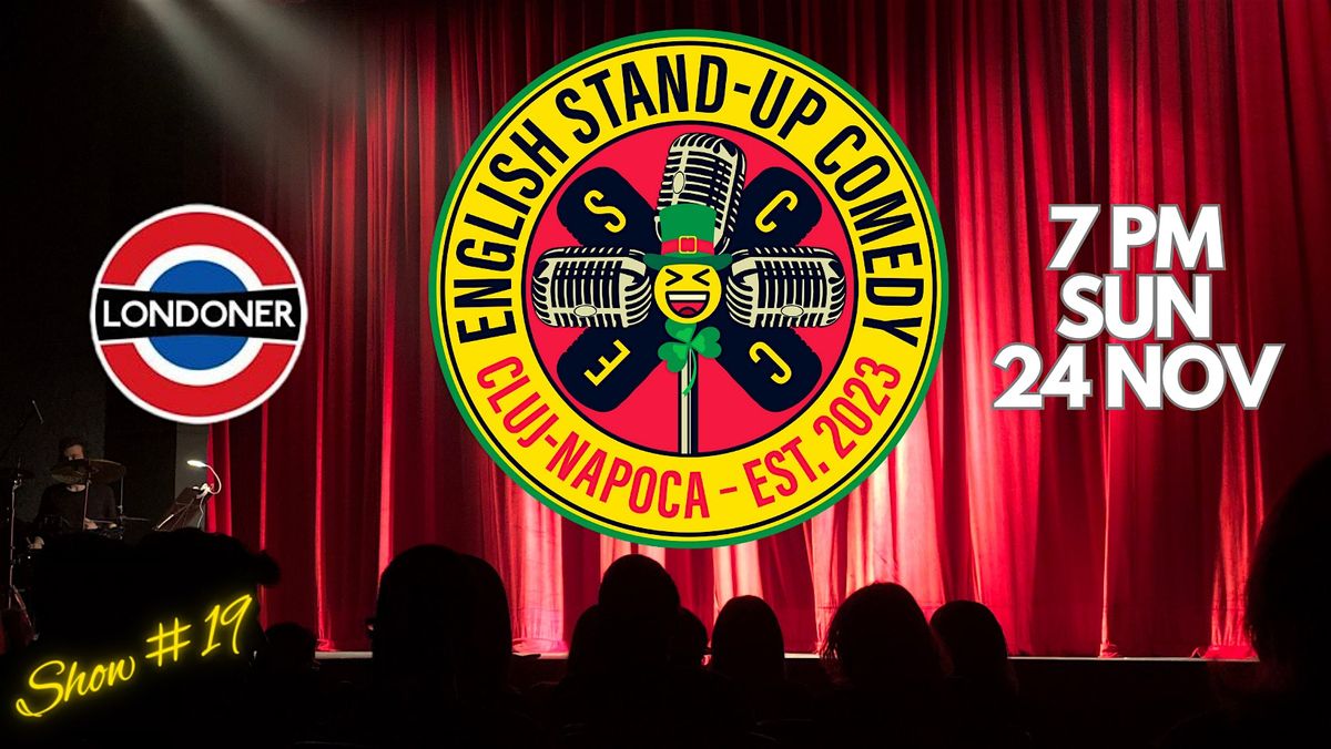 English Stand-up Comedy Cluj #19 > SUN 24 NOV @ 7 PM