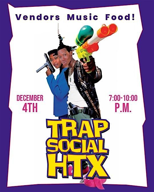 Trap Social HTX