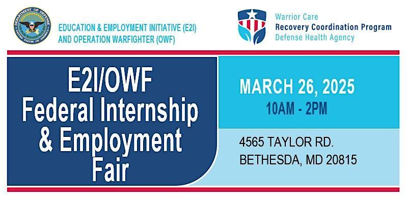 E2I\/OWF Federal Internship and Employment Fair