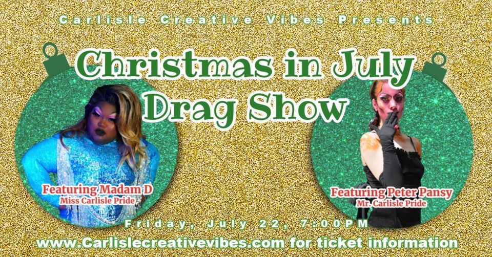 Christmas in July Drag Show