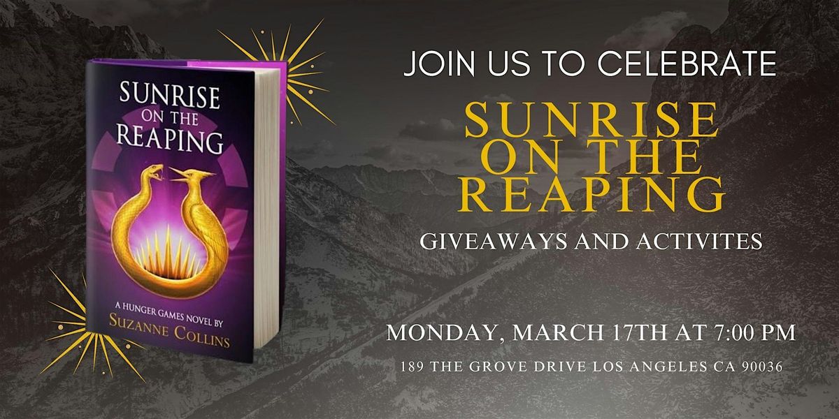 Join us to celebrate SUNRISE ON THE REAPING at B&N The Grove