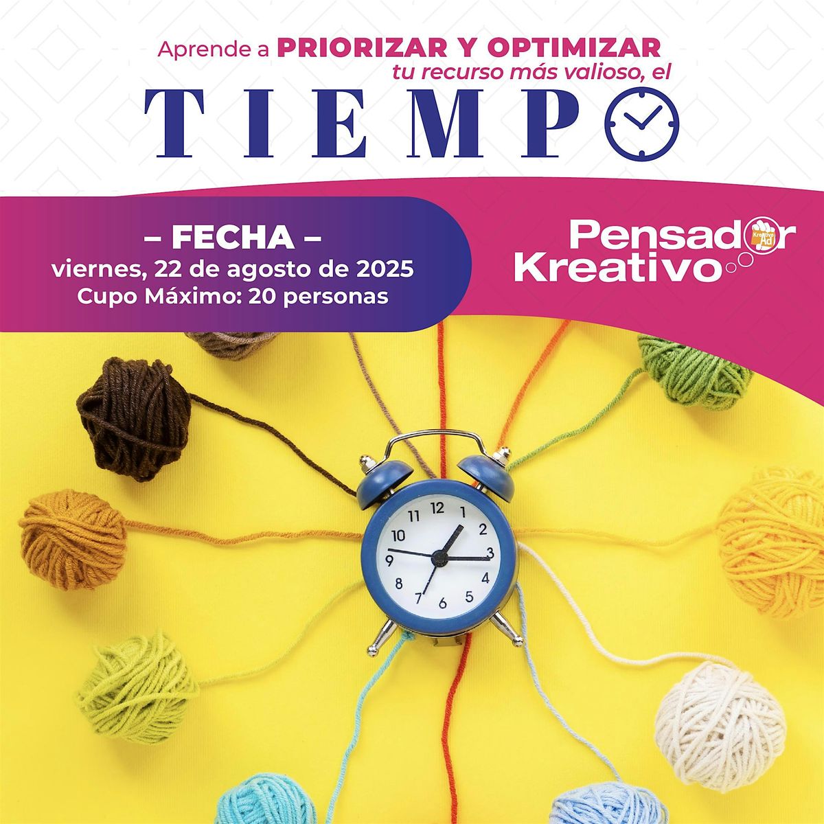 Aprende a priorizar y optimizar tu recurso m\u00e1s valioso, el TIEMPO