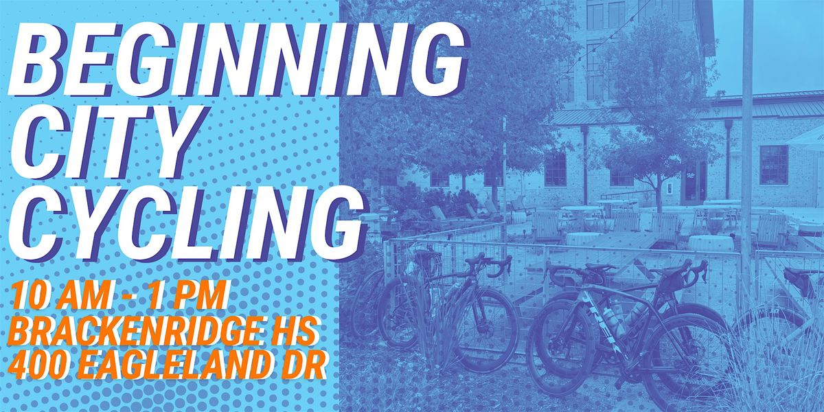 Beginning City Cycling  - San Antonio
