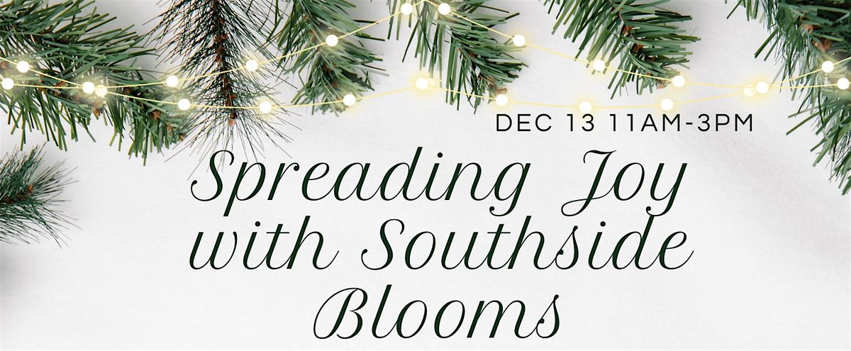 Southside Blooms' Englewood Holiday Event
