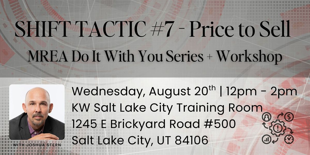 SHIFT TACTIC #7 - Price to Sell