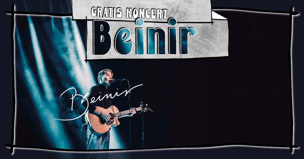 BEINIR \/\/ Gratis Koncert