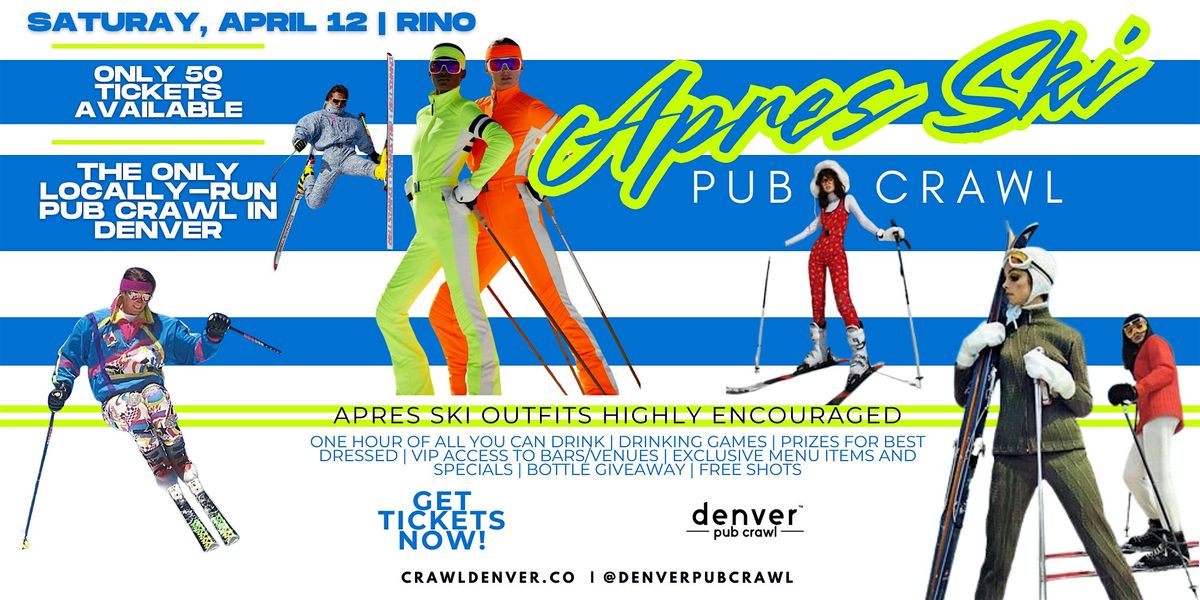 The Official Apr\u00e9s Ski Pub Crawl