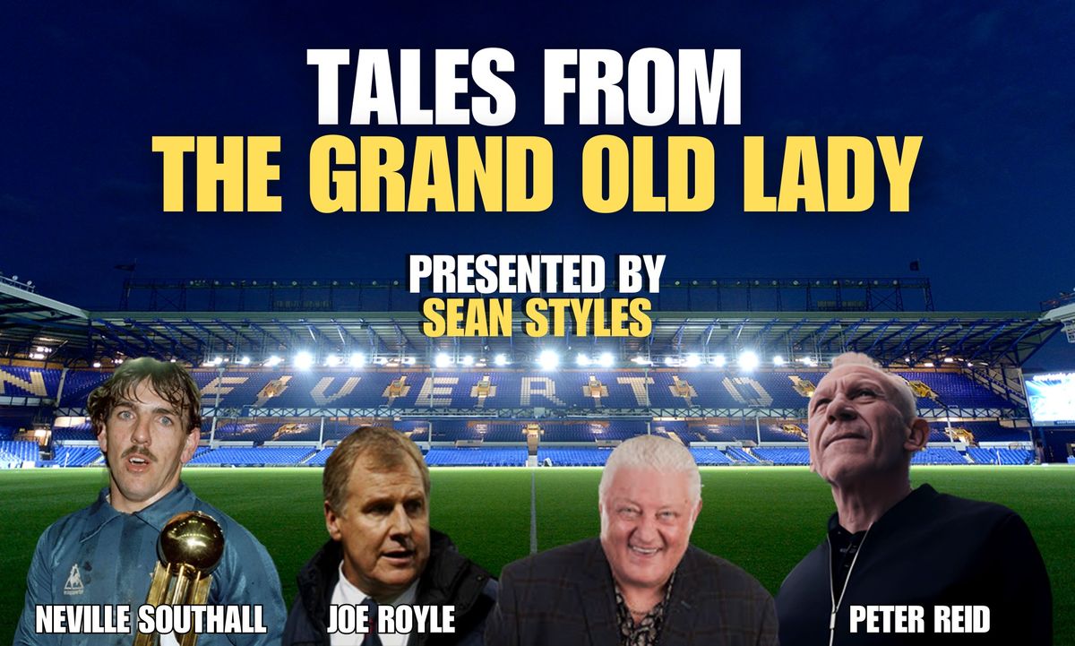 Tales from the Grand Old Lady