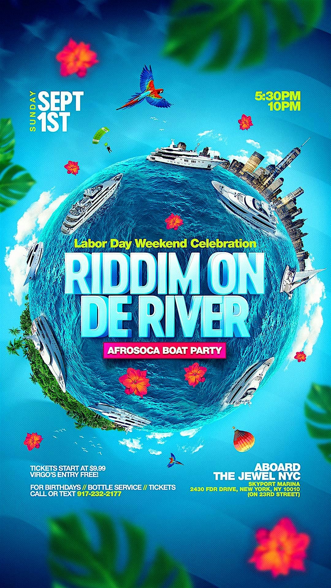 Riddim On De River: AfroSoca Boat Party, Labor Day Weekend On The Jewel NYC