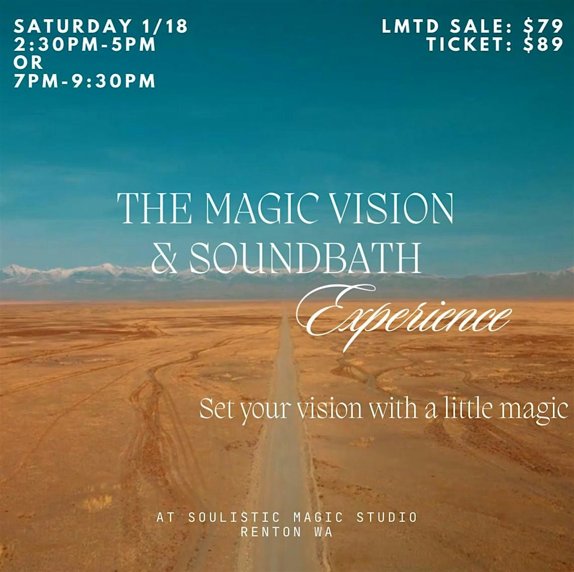 THE MAGIC VISION & SOUNDBATH EXPERIENCE (Vision Workshop, Kundalini Kriya)