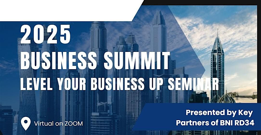 Level Your Business Up Seminar - Business Summit