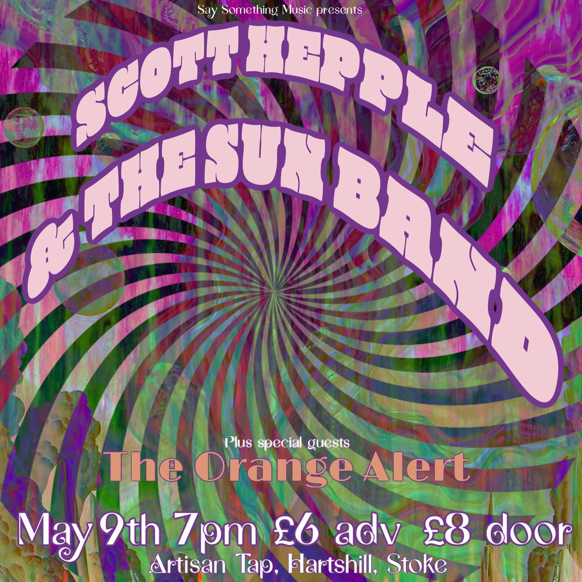 Scott Hepple & The Sun Band + The Orange Alert 