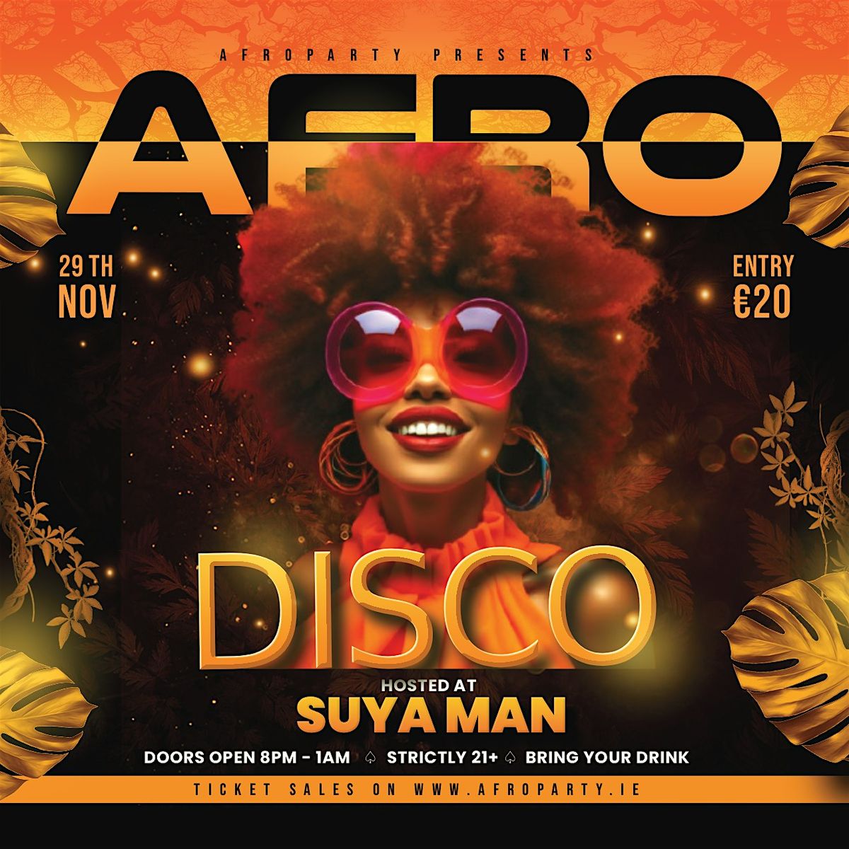 AFRO DISCO at Suya Man Drogheda, SAT. 29TH NOV. 2025 \u2664