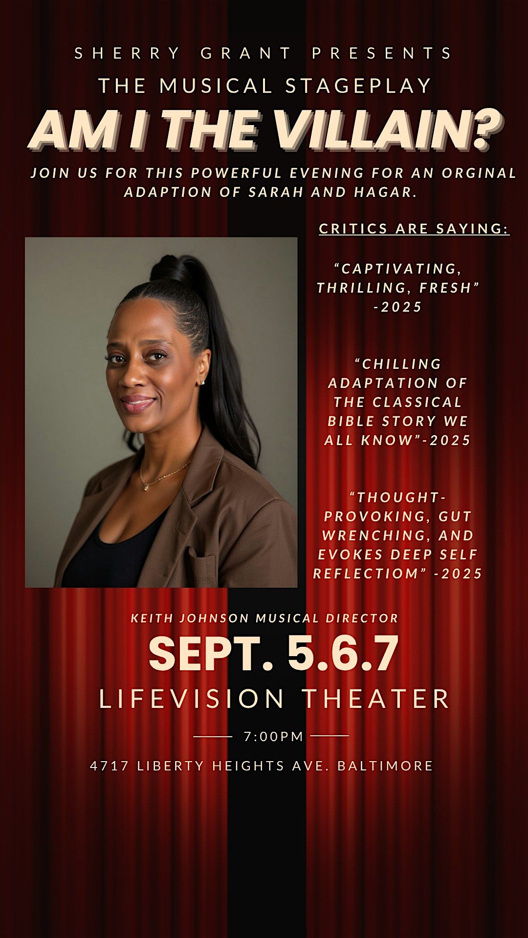 Am I The Villain? Musical StagePlay by Sherry Grant