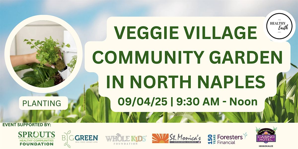 Veggie Village Community Garden Maintenance Day