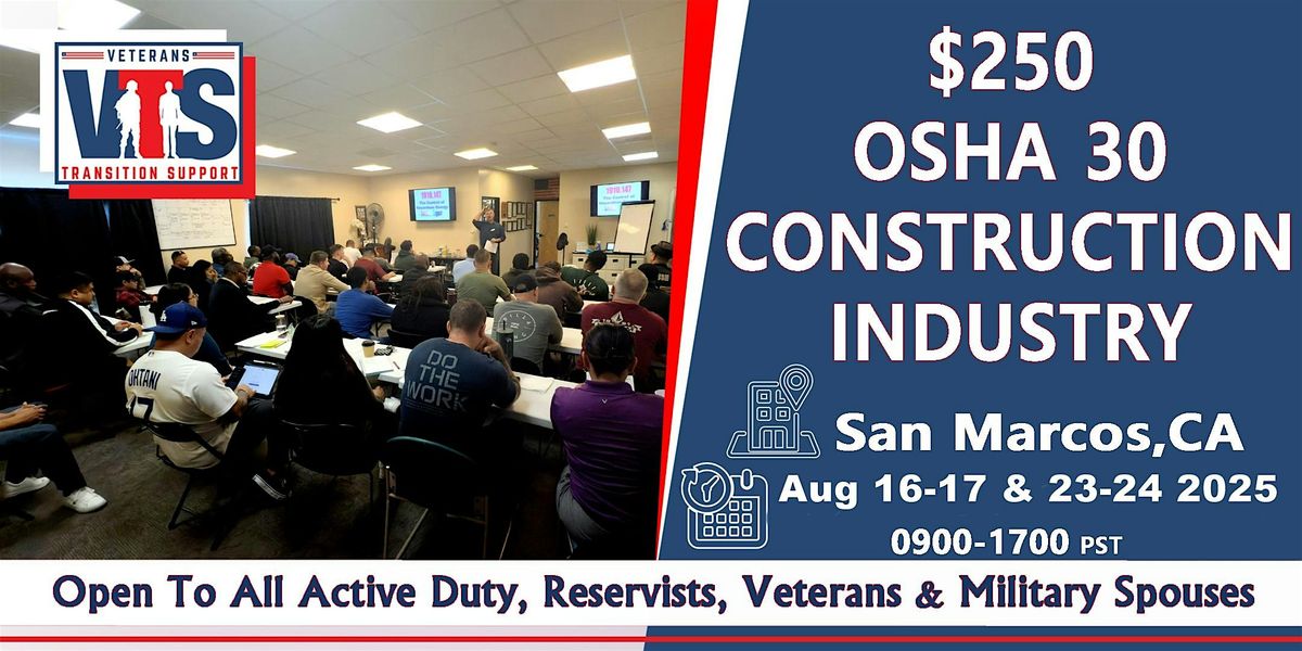 $250 OSHA 30 hr Construction Safety Live Instruction 08\/16-17 & 23-24 2025