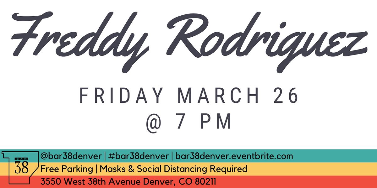 Bar38 Freddy Rodriguez Jr, The Bar at PLAZA 38, Denver, 26 March 2021