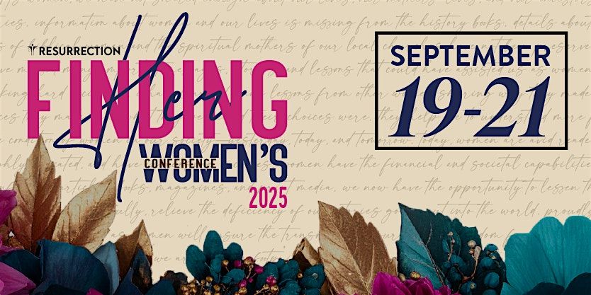 Finding Her Women's Conference 2025