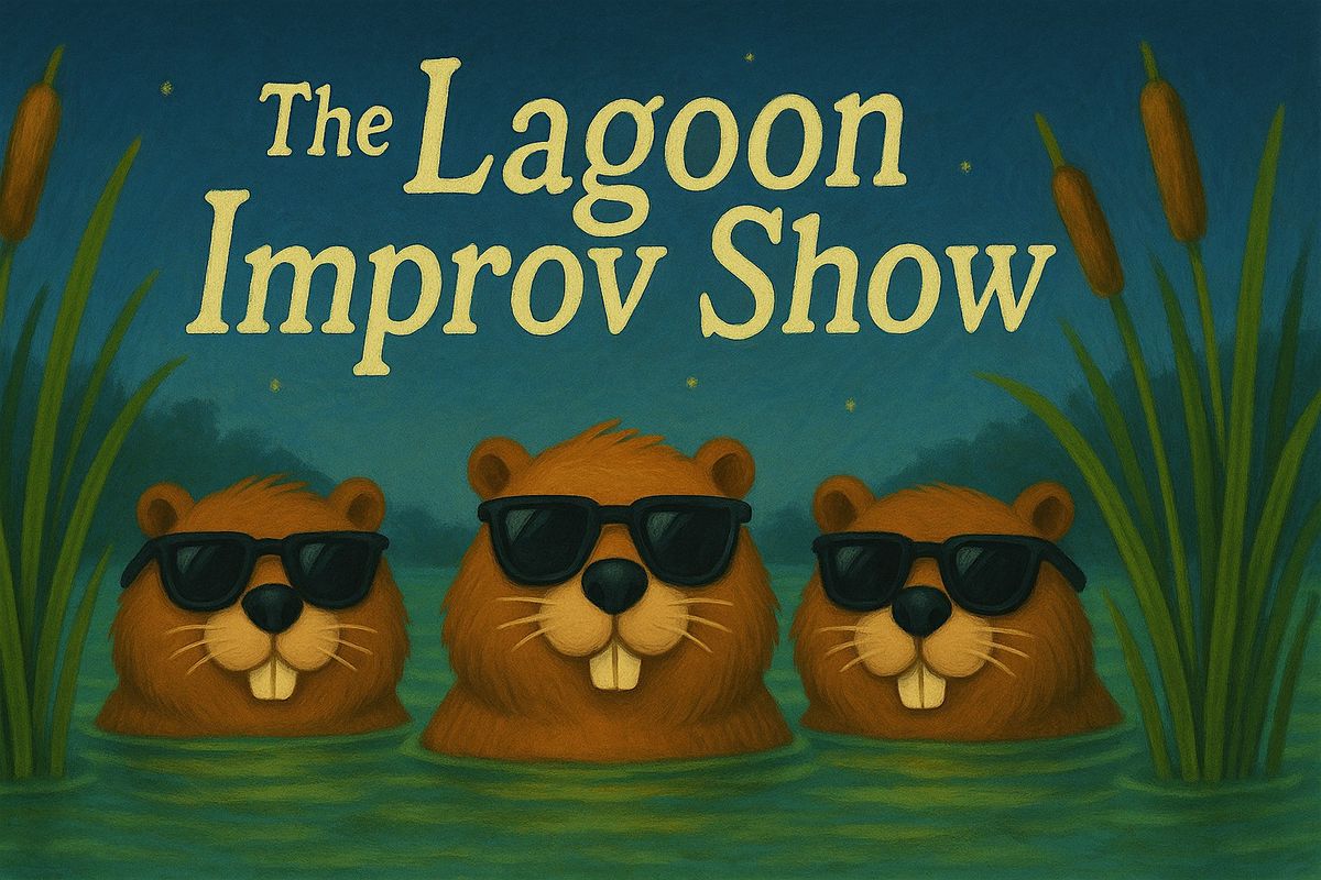 The Lagoon Improv Show