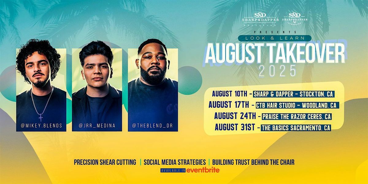 August Takeover 2025