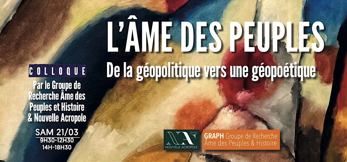 L'\u00e2me des peuples - De la g\u00e9opolique vers une g\u00e9opo\u00e9tique