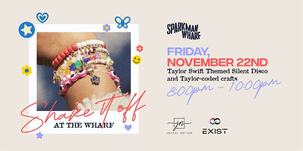 Taylor Swift Silent Disco|  Sparkman Wharf & Exist Experience App