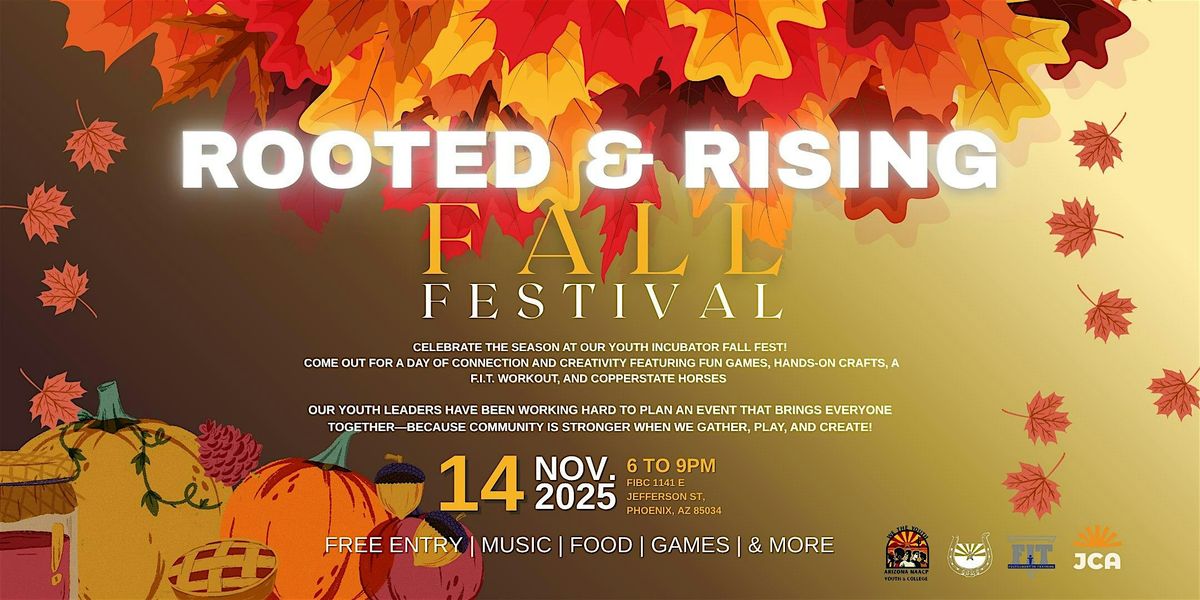 Rooted  & Rising Fall Festival