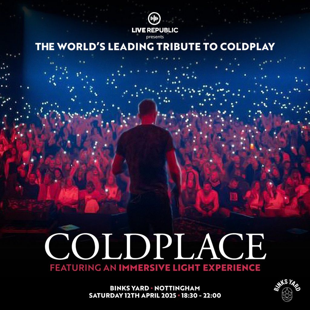 Coldplace The World's No.1 Coldplay Tribute Act | Binks Yard