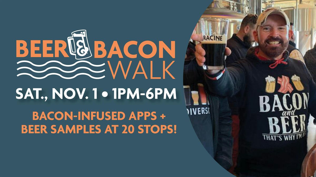 Downtown Racine Beer and Bacon Walk