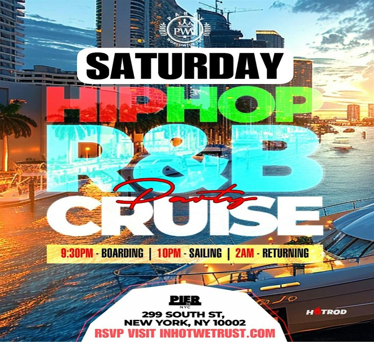 Saturday HipHop & R&B Cruise New York City