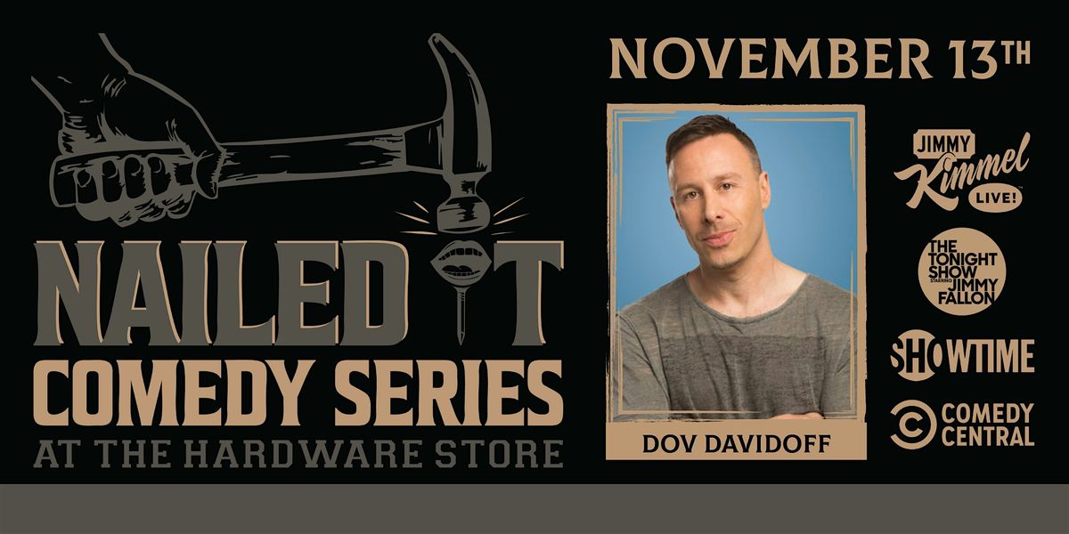 Dov Davidoff @ The Hardware Store