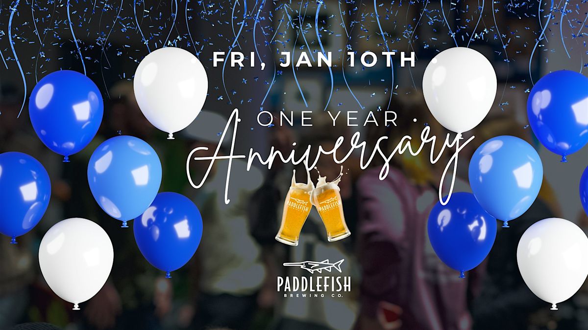 One Year Anniversary Party