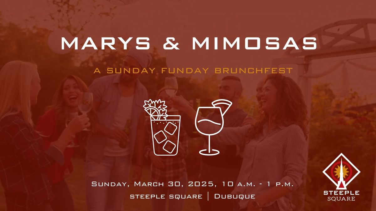 Marys & Mimosas: A Sunday Funday Brunchfest